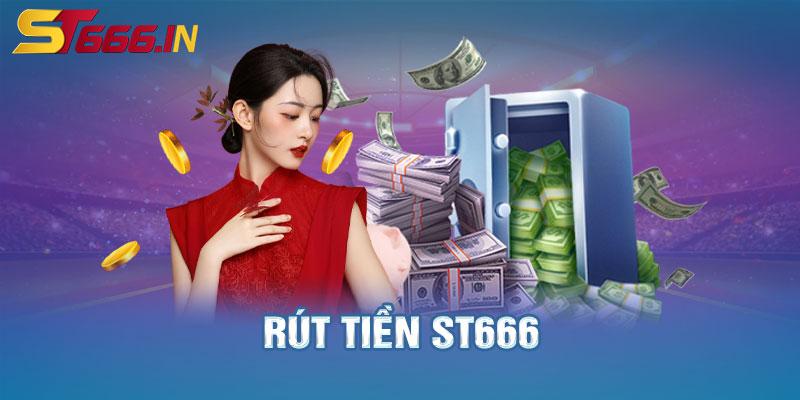 Rút tiền ST666