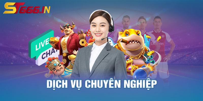 Dịch vụ chuyên nghiệp